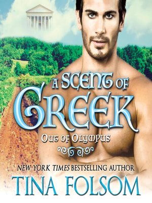 cover image of A Scent of Greek (Out of Olympus #2)